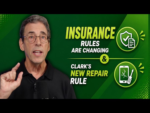 Clark’s New Rule About Fixing Old Electronics & Insurance Companies Are Quietly Changing the Rules