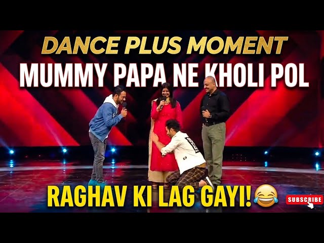 Raghav Juyal ki Mummy Papa ne Khola Pol! 😂 | Dance Plus Moments