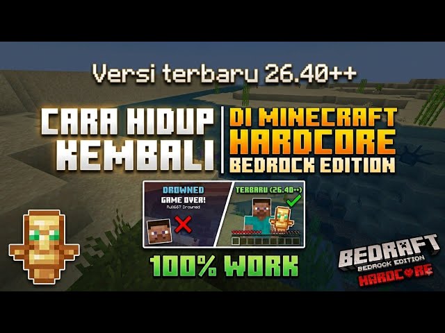CARA HIDUP KEMBALI DI MINECRAFT HARDCORE BEDROCK EDITION 100%WORK