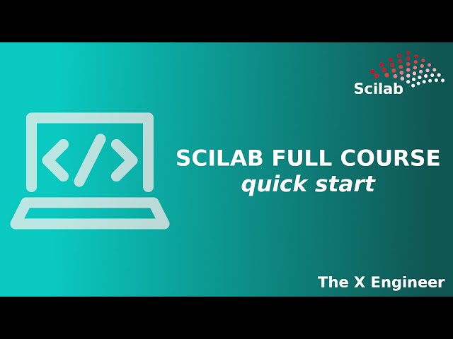 Scilab - quick and complete introduction
