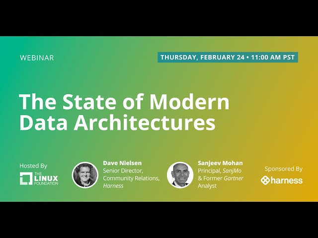 LF Live Webinar: The State of Modern Data Architectures