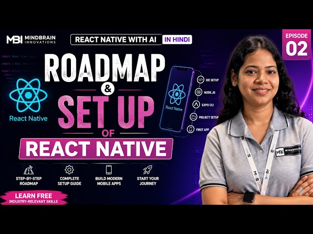 📱 React Native Roadmap & Complete Setup Guide | React Native with AI | Anjali Mam | EP 2 | In Hindi
