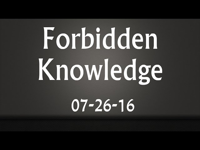 Forbidden Knowledge