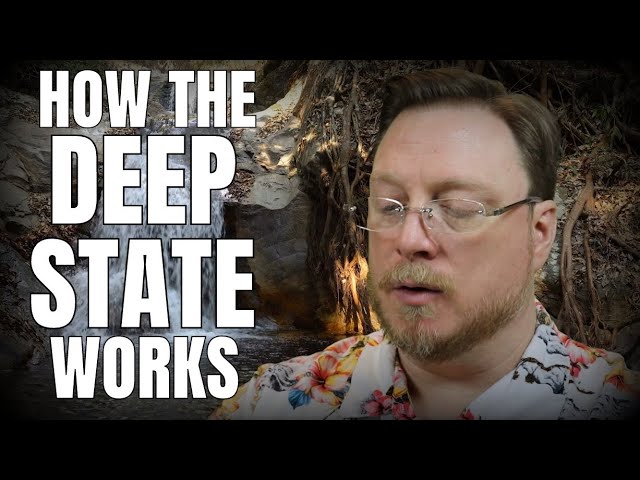 How the Deep State Works - 4K HD