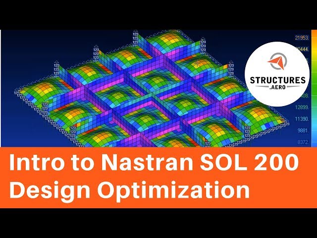 Introduction to Nastran Design Optimization SOL 200