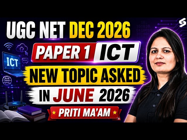 UGC NET Paper 1 | ICT UGC NET Paper 1 | UGC NET Paper 1 ICT New Topics By Priti Mam