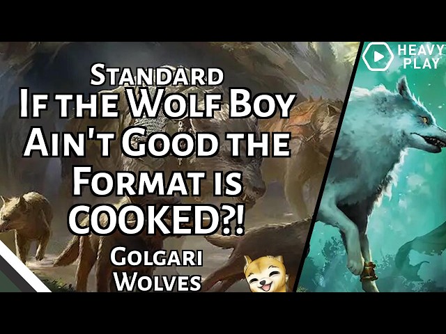 If the Wolf Boy Ain't Good the Format is COOKED?! | Golgari Wolves | Standard