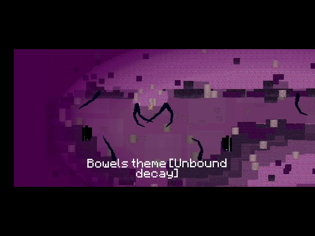 D̶R̶2̶D̶ [Unbound decay] Bowels theme