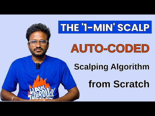 THE '1 MIN' SCALP AUTO CODED Coding a 1 Minute Scalping Algorithm from Scratch RAW