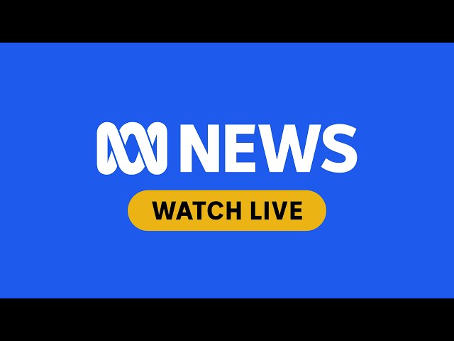 Watch ABC NEWS Australia live | ABC NEWS