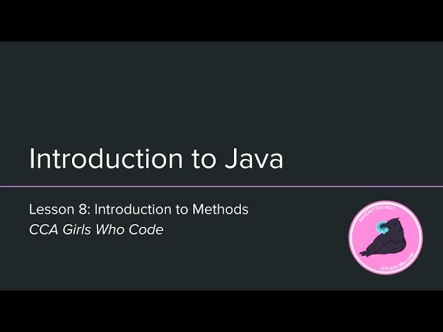 Java Lesson #8: Introduction to Methods