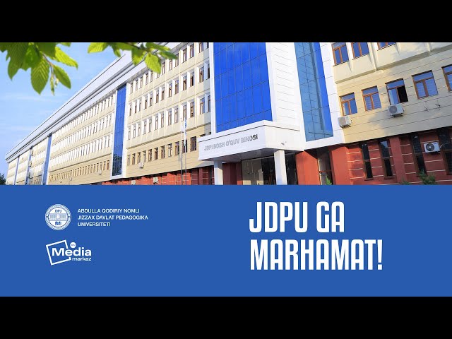 Jizzax davlat pedagogika universitetiga marhamat!