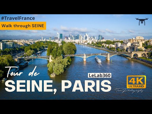 Paris - Tour Seine by Walk | Beautiful city Paris in 360° VR 4K | France Travel
