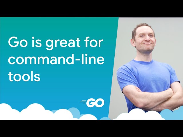 Go is great for command-line tools