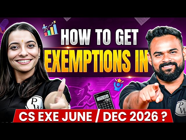 How to Get Exemptions in CS Executive 🔥 Complete Strategy | CS Exe June / Dec 2026