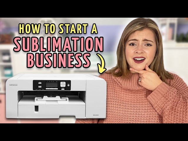 How to Start a Sublimation Business From Home | Sublimation for Beginners