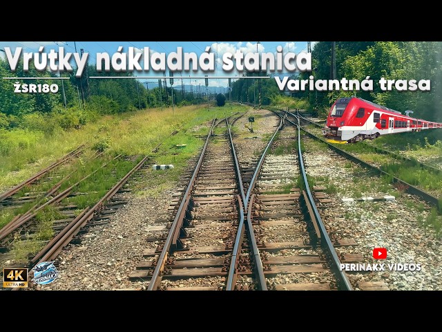 4K Cabview ► ↪️ Variantná trasa | Vrútky nákladná stanica ↩️