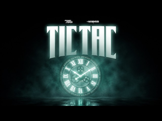 TIC TAC | Tengo La Mente Haciendo | Dj Morphius | GUARACHA