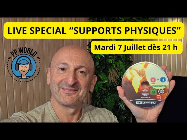 LIVE spécial supports physiques ! (Sony Gaming, DVD/Blu-ray 4K films, etc) REPLAY