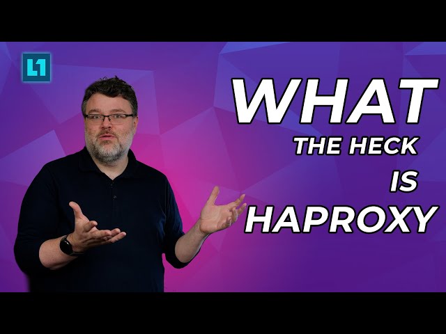 How to HAProxy: Owning the Means of Your Production