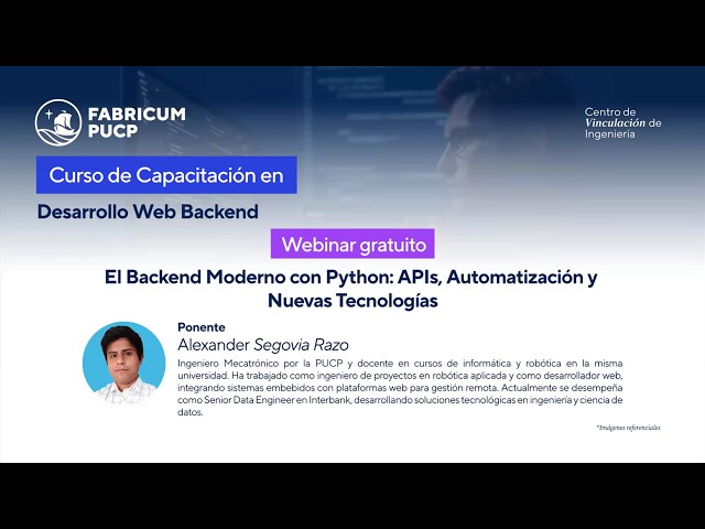Webinar: El Backend Moderno con Python: APIs, Automatización y Nuevas Tecnologías