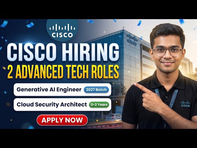 Cisco Careers 2025 | Software Engineer & Network Support Engineer Hiring | 2027 Batch