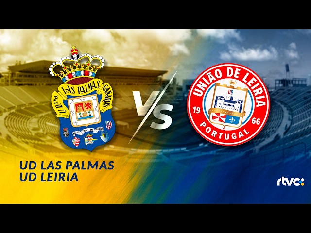 Fútbol | UD Las Palmas - União Desportiva de Leiria