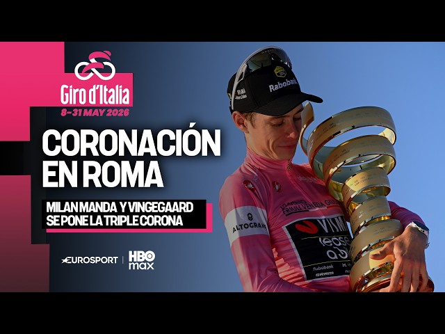 HIGHLIGHTS | Vingegaard y Milan mandan en Roma | GIRO DE ITALIA 2026 | 21ª ETAPA - RESUMEN