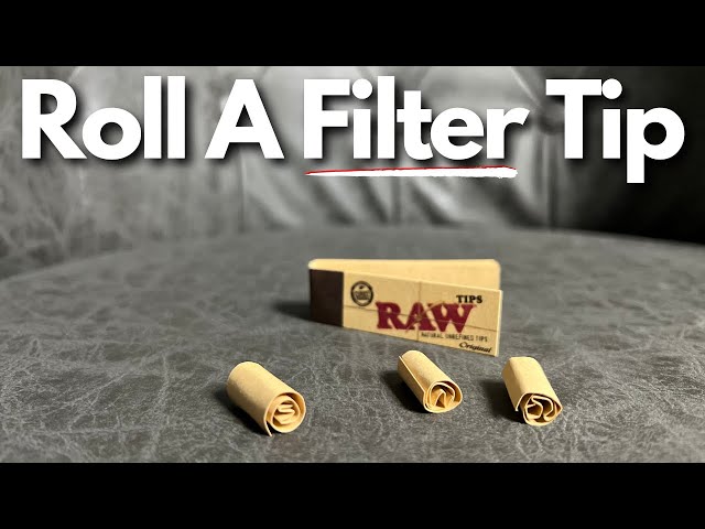 How To Roll A FIlter Tip For Joints