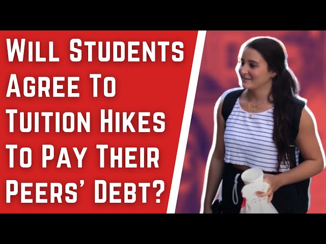 Students want loan debt forgiveness...but do they support increased tuition to pay for it?