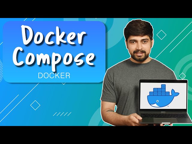Introduction to docker compose | Docker