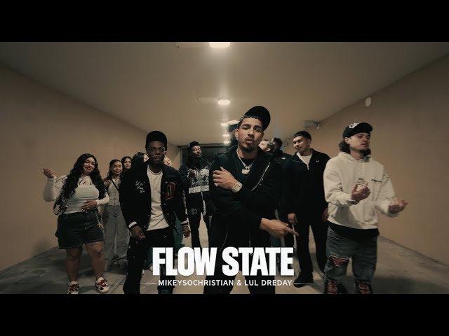 Flow State (feat. Lul DreDay) Official Music Video