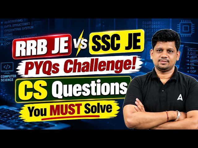 RRB JE vs SSC JE | Computer Science PYQs Challenge | 2026 Exam Prep