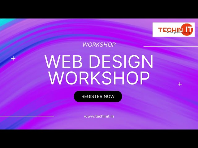 Web design workshop|learning|Workshops|Courses|Placements|Education|Learning|Vijayawada|TechinIT