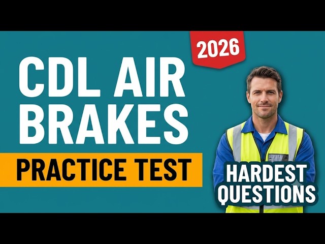 CDL Air Brakes Test 2026: 25 Questions You MUST Know (Set 1)