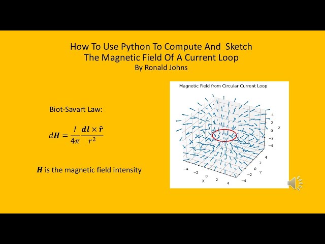Biot-Savart Law, Line Integrals  and Python