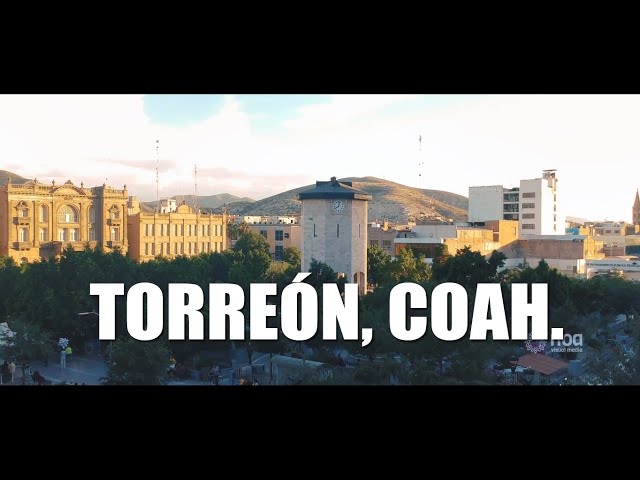 Torreón 2020 | La Perla de la Laguna