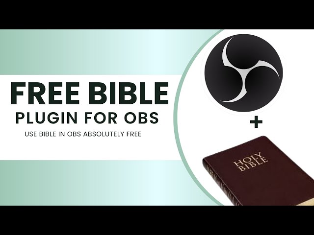 How to Add Bible to OBS for Free in 2025 | Easy Step-by-Step Tutorial for Church Livestreams