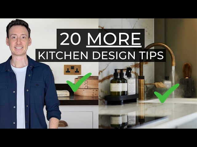 20 MORE Kitchen Design Tips In 10 Mins