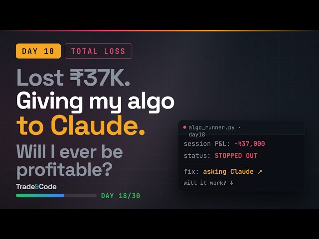 I Lost ₹37,000 Today… Can AI Save My Trading Bot? | Day 18