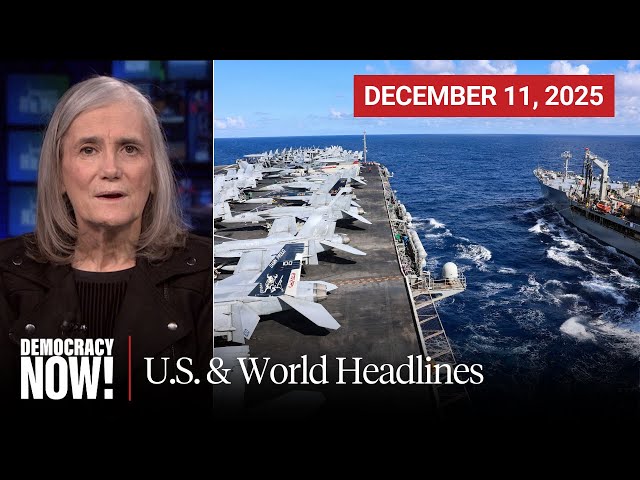 Top U.S. & World Headlines — December 11, 2025