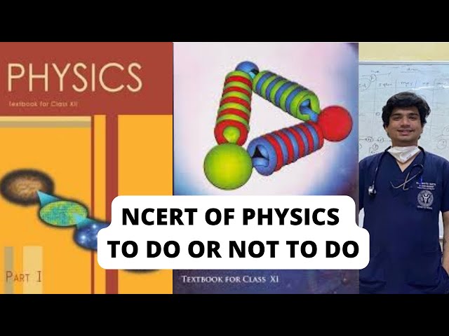 Physics NCERT- To do or not to Do #neetug #neetphysics