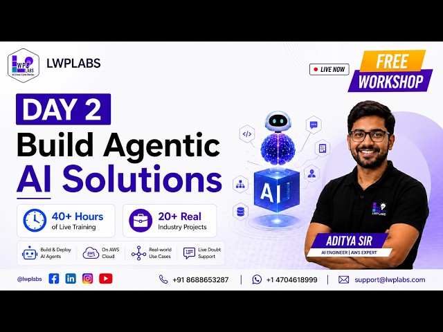 DAY 2: Build Agentic AI Solutions | Hands-On AWS Agentic AI Workshop | Registration in Description