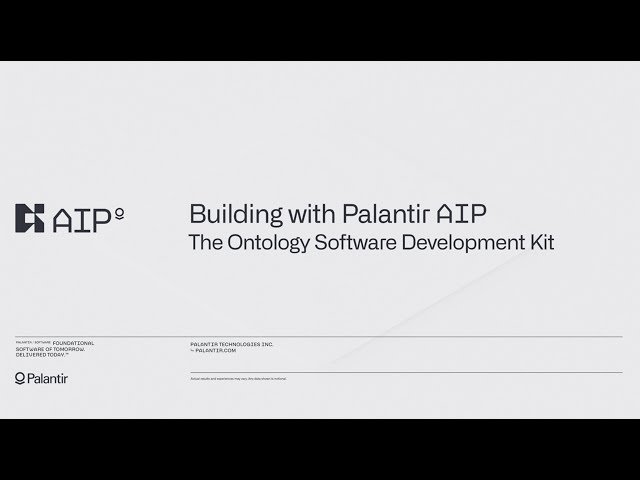 Building with Palantir AIP: the Ontology Software Development Kit