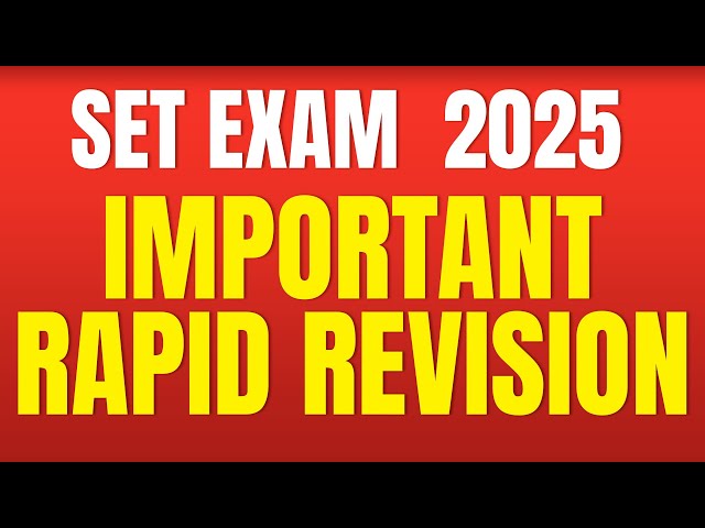 SET EXAM 2025  | Important  | Rapid Revision