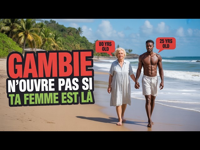 La face cachée du tourisme romantique en Gambie
