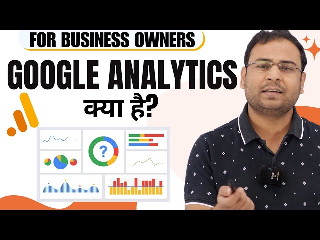 What is Google Analytics? Google analytics क्या है? for beginners - Umar Tazkeer