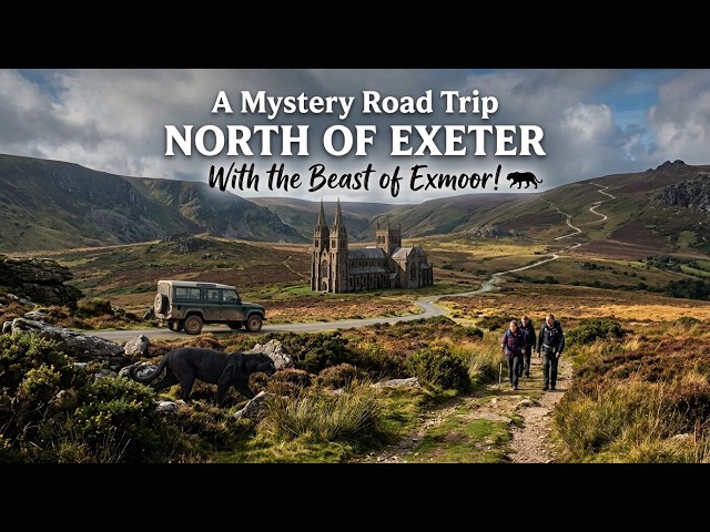 A Mystery Road Trip - NORTH OF EXETER