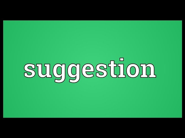 Suggestion Meaning