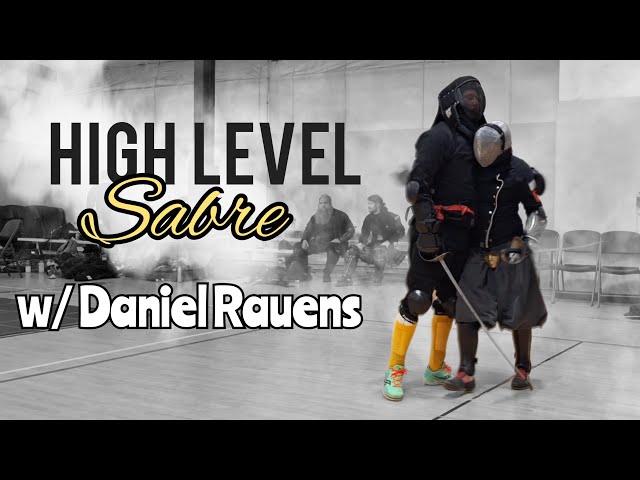 High Level Sabre Sparring (HEMA) w/ Dan Rauens